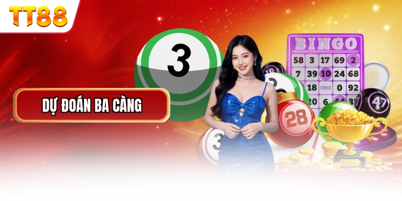 Dự Đoán Ba Càng