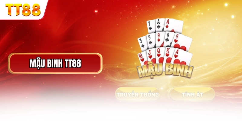Mậu Binh TT88