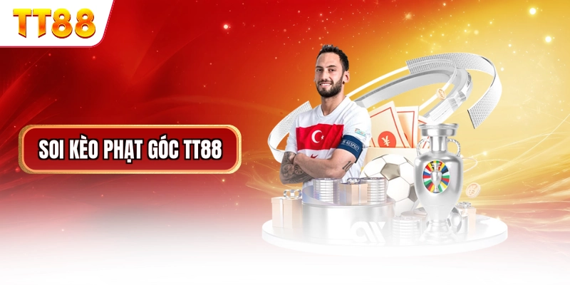 Soi Kèo Phạt Góc TT88