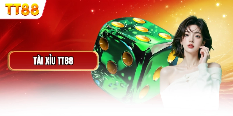 Tài Xỉu TT88