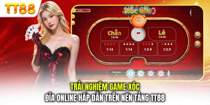 Trải nghiệm game xóc đĩa online hấp dẫn trên nền tảng TT88