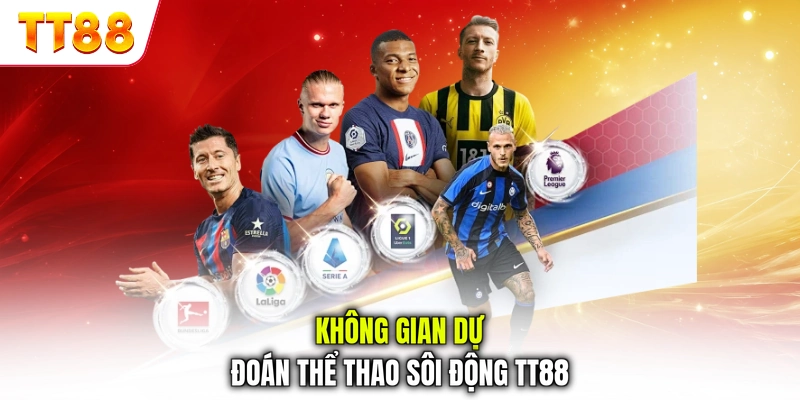 Không gian dự đoán thể thao sôi động TT88